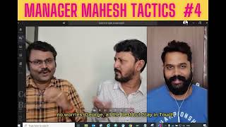 Manager Mahesh Tactics 4 Throw Back  RascalsDOTcom [upl. by Otte]