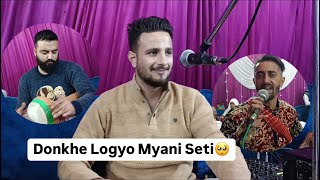 Donkhe Logyo Myani Seti Singer Moin Khan 8493901301 trending explore viral kashmiriartist [upl. by Julianna]