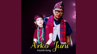 Arko Juni Kaurah Song [upl. by Juieta]