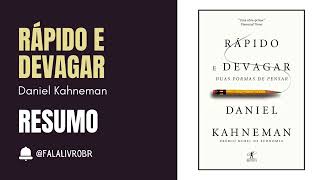 RÁPIDO E DEVAGAR  DANIEL KAHNEMAN  RESUMO Audiobook [upl. by Renzo982]