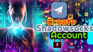 Tech Tutorial How to Generate a Shadowsocks Account from SSHOCEAN [upl. by Broderick]