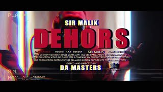 Malik  DEHORS official video [upl. by Niliac]