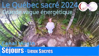 Plongez  Une grande vague énergétique arrive et de sacrées rencontres au Québec [upl. by Nidorf241]