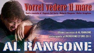 VORREI VEDERE IL MARE Official video  AL RANGONE [upl. by Pudendas593]