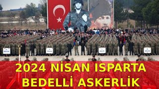 2024 Nisan Isparta Bedelli Askerlik Yemin Töreni [upl. by Llerot]