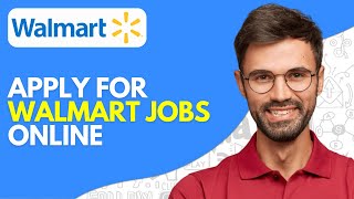 How to Apply for Walmart Jobs Online 2024  Easy [upl. by Balch111]