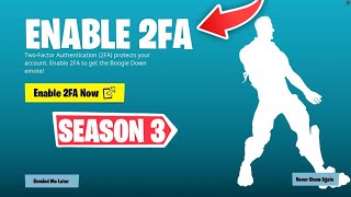 HOW TO ENABLE 2FA ON FORTNITE SEASON 3 [upl. by Gingras514]