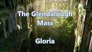 Glendalough Mass Gloria [upl. by Behrens]