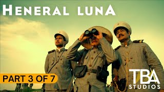 Heneral Luna 2015  PART 3 OF 7  Jerrold Tarog  John Arcilla  Mon Confiado  Arron Villaflor [upl. by Mikey]