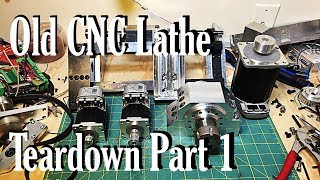 Old CNC Lathe Teardown Part 1 [upl. by Icaj]