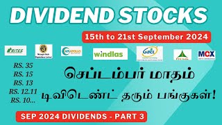 DIVIDEND STOCKSSEP 2024PART 3  செப்டம்பர் மாதம் டிவிடெண்ட் தரும் பங்குகள்பகுதி 3 [upl. by Attennaej739]