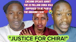 CHESONI SPEAKS ABOUT THE 22 MILLION BRIAN CHIRA WAS SUPPOSED TO BE PAID amp THE ONGOING CASE💔😭 [upl. by Noivert]