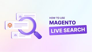 Magento Live Search in Adobe Commerce AIPowered Site Search for Better CX [upl. by Elokin]