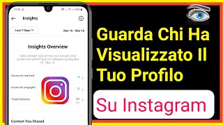 Come Sapere Chi Ha Visualizzato Il Mio Profilo Instagram 2023 [upl. by Tnomad]