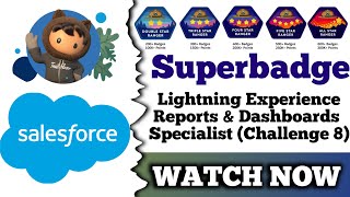 Lightning Experience Reports amp Dashboards Specialist  Trailhead Salesforce  Challenge 8 [upl. by Lyrak20]