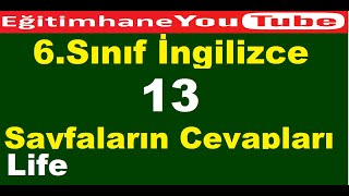 6sınıf ingilizce kitabı sayfa 13 cevapları life [upl. by Trenton376]