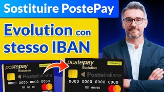 Sostituzione Postepay Evolution con Stesso IBAN [upl. by Nevart]