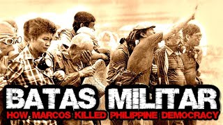 BATAS MILITAR  MARTIAL LAW How Marcos Killed Democracy in the Philippines  FULL Documentary 1997 [upl. by Imeon533]