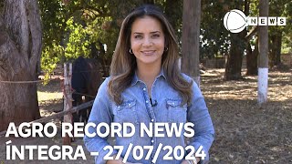 Agro Record News  27072024 [upl. by Atiuqa]