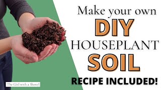 Dirt Cheap and Effective Creating your own DIY Houseplant Soil Mix that Rocks [upl. by Masera161]