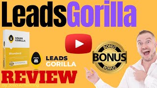 LeadsGorilla Review⚠️ WARNING ⚠️ DONT GET LEADS GORILLA WITHOUT MY 👷 CUSTOM 👷 BONUSES [upl. by Enaillil]