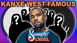 KANYE WEST  FAMOUS SAMPLE SCHOOL [upl. by Vod]