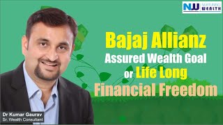 Bajaj Allianz Assured Wealth Goal  Review and Analysis  Dr Kumar Gaurav [upl. by Ahlgren127]