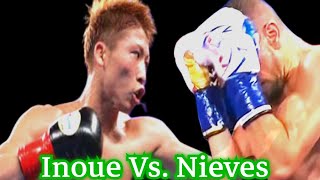 Small But Terrible INOUE NAOYA Japan VS ANTONIO NIEVES US highlights naoyainoue [upl. by Nya267]