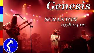 GENESIS  1978 04 02  SCRANTON  REC HALL STATE COLLEGE  PENN STATE UNIVERSITY  PA USA Audio [upl. by Deeyn]