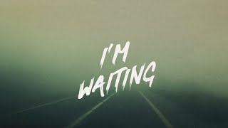 Bailey Zimmerman  Waiting Lyric Video [upl. by Allecnirp]