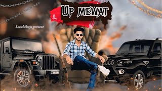 UP MEWAT  Original Video  cover by local 4 boy’s  Rizwan Choudhary [upl. by Zandt]