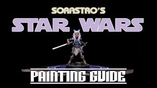 Star Wars Imperial Assault Painting Guide Ep44 Ahsoka Tano [upl. by Lupien]