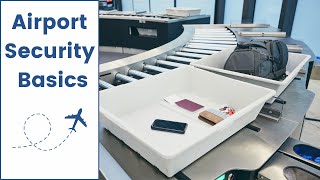 Airport Security Basics What to Take Out of Your Bag [upl. by Marcile]