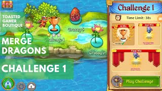 Merge Dragons Challenge 1 2nd Win Less Than 38 Sec Walkthrough Gameplay [upl. by Anazraf]