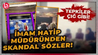 BU NE CÜRET İmam Hatip müdüründen tepki çeken sözler quotŞort giyen öğrenciye karışırızquot [upl. by Kast]