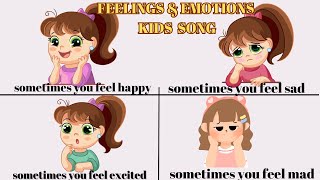 THE FEELINGS amp EMOTIONS SONG [upl. by Zachary397]