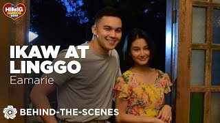 Ikaw At Linggo  Eamarie  Himig Handog 2019 Behind The Scenes [upl. by Brest]