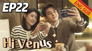 Romantic Comedy Hi Venus EP22  Starring Joseph Zeng Liang Jie  ENG SUB [upl. by Nolubez]