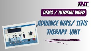 Advance NMS TENS therapy unit Tutorial Video  Electrotherapy Physiotherapy  The Necessities Town [upl. by Eceinert]