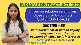 Quasi Contract  Of certain relations resembling those created by contract  Sec69 Contract Act [upl. by Nairehs]