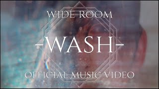 Wide Room  Wash [upl. by Zacarias]