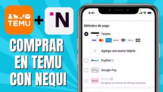 Cómo PAGAR En TEMU Con NEQUI  Comprar En Temu Con Nequi [upl. by Sufur]