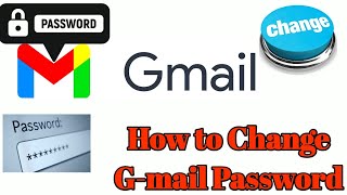 How to Change Gmail PasswordGmail Ko Password Kasari Change garneGmail Account Password Change [upl. by Constance493]