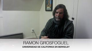 Ramon Grosfoguel Sobre el Proyecto ModernidadColonialidad [upl. by Charmine]