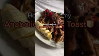 Anabolic French Toast Recipe in 10mins🍞 35g High Protein Breakfast [upl. by Trisa]