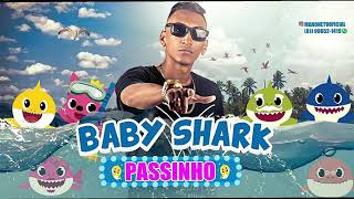 🔵BABY SHARK  VERSÃO BREGA FUNK  MANO NETO [upl. by Haim]