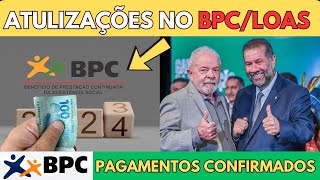 BPC LOAS  PAGAMENTOS CONFIRMADOS E ALTERAÇÕES IMPORTANTES [upl. by Anaynek]