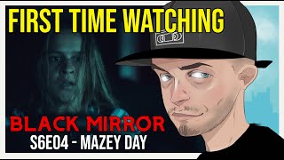 Black Mirror S6E04  Mazey Day REACTION FIRST TIME WATCHING [upl. by Neill]