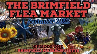 Brimfield Forever The Brimfield Flea Market September 2022 Episode 1 Brimfield Massachusetts [upl. by Iadrahc]