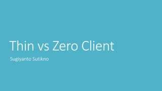 THIN vs zero client [upl. by Nylirak527]